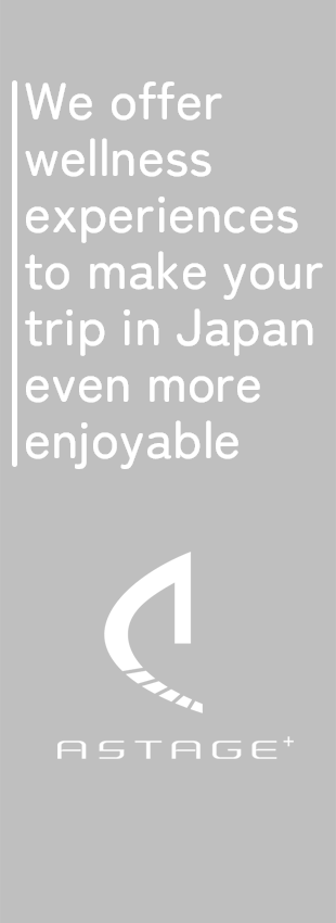 We offer wellness experiences to make your trip to Japan even more enjoyable